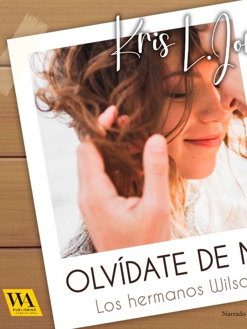 Title details for Olvídate de mí by Kris L. Jordan - Wait list